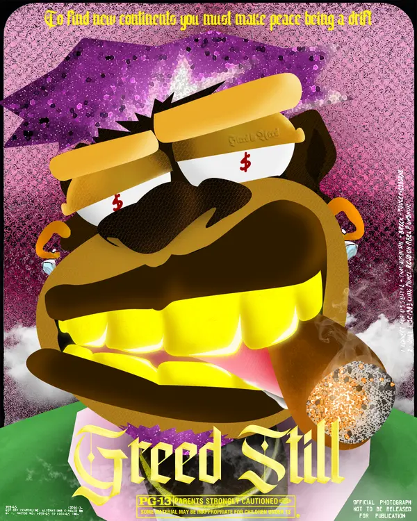 GREED $TILL